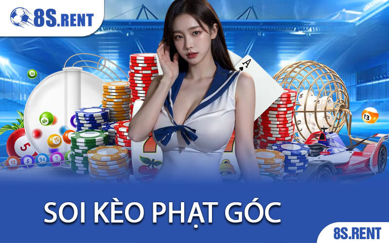 Soi Kèo Phạt Góc - Giải Mã Từ A-Z Và Bí Quyết Đặt Cược Chuẩn 1 Soi Kèo Phạt Góc